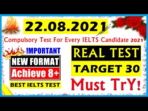 IELTS LISTENING PRACTICE TEST 2021 WITH ANSWERS | 22.08.2021