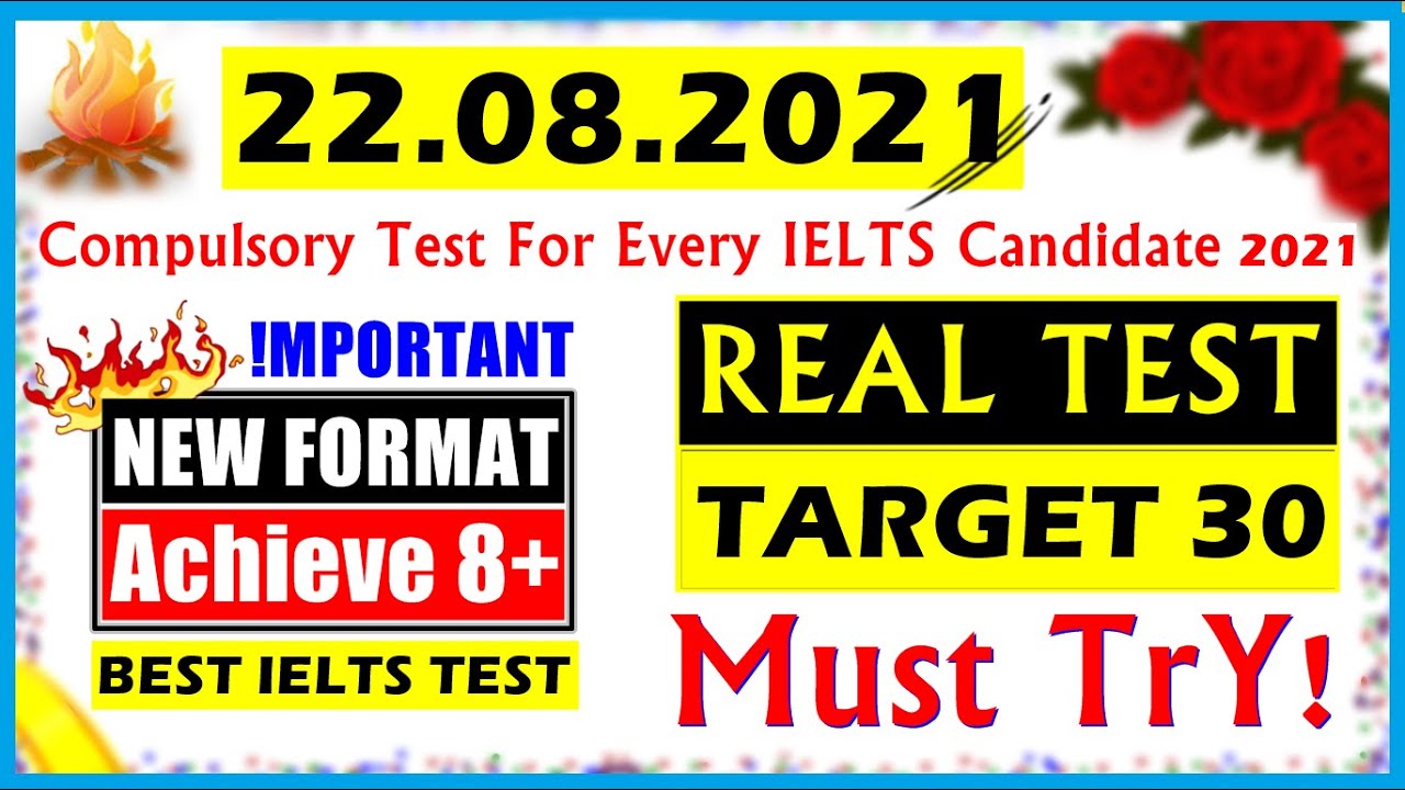 IELTS LISTENING PRACTICE TEST 2021 WITH ANSWERS | 22.08.2021