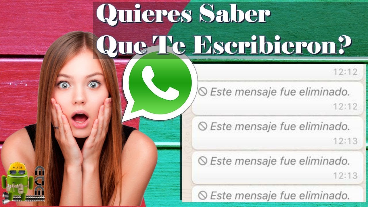 Se pueden ver mensajes eliminados de whatsapp