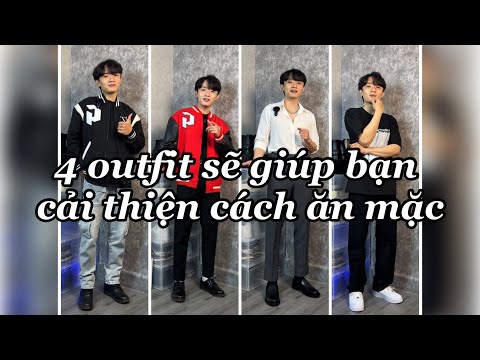 Video 4 outfit sẽ giúp bạn cải thiện cách ăn mặc | Lâm Park - youtube