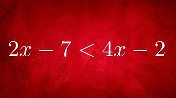 Solving a Linear Inequality: Example with 2x - 7 less than 4x - 2