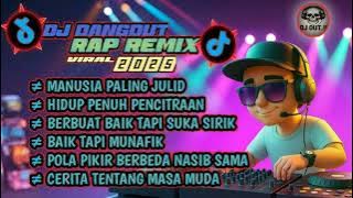 DJ DANGDUT RAP REMIX LUCU  | HIDUP PENUH PENCITRAAN | BASS MANTUL 🎧 | AI V5 | VIRAL 2025✨