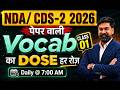 NDA CDS 2 2026 || ENGLISH VOCAB CLASS-01| DAILY DOSE | BY VIKAAS SINGATHIYA SIR #nda22026 #nda #cds