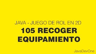 Java - Juego de rol 2D - 105 Recoger equipamiento