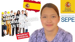 COMO CAPACITARTE DE FORMA GRATUITA EN ESPAÑA? Cursos subvencionados SEPE Consejos.