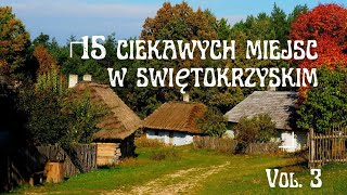 15 interesting places in Świętokrzyskie vol 3