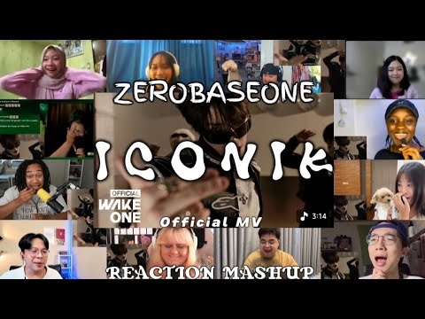 ZEROBASEONE (제로베이스원) 'ICONIK' MV | REACTION MASHUP