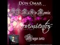 Tus Movimientos (DJ RiKo Remix Mayo 2012) - Don Omar Ft. Natti Natasha