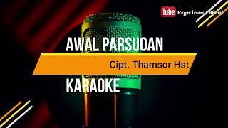 AWAL PARSUOAN KARAOKE Nada Pria Tapsel