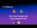 Adspirer + Claude Code 🚀 Create Google Ads Campaigns From Your Terminal