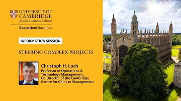 Information session on Cambridge Judge Business School’s Steering Complex Projects programme