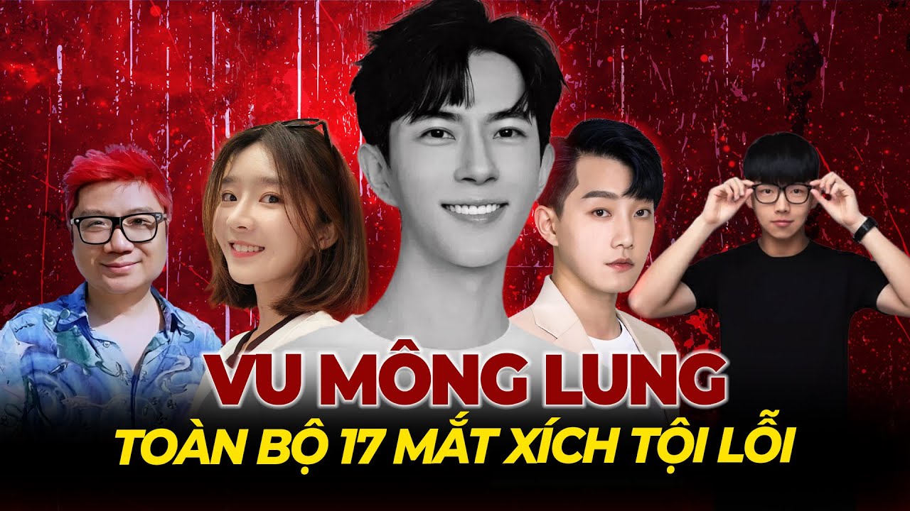 Bản Tường Trình Đầy Đủ Về Thảm Kịch Vu Mông Lung và 17 Mắt Xích Tội Lỗi | Tệp Tin Mật
