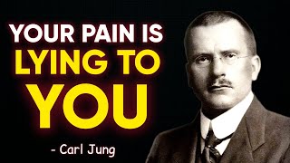 The Truth About Emotional Pain | Carl Jung