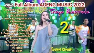Full Album Ageng Music 2022 Feat Tasya Rosmala - Hadirmu Bagai Mimpi