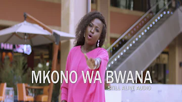 MERCY MASIKA - MKONO WA BWANA (OFFICIAL VIDEO)