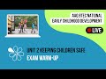 Exam Warm-Up for Unit 2 Keeping Children Safe