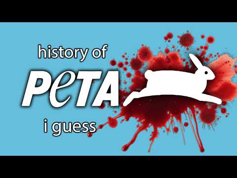 the entire history of PETA, i guess