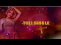 Ava Peace Tuli Single Lyrics Video mp3