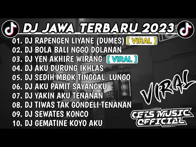 DJ JAWA FULL ALBUM 2023 - DJ DUMES X KISINAN 2 BOLA BALI NGGO DOLANAN VIRAL TIKTOK TERBARU class=