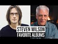 Steven wilson discusses his favorite albums