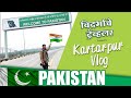 KARTARPUR CORRIDOR:My First Solo Travel Experience to Pakistan | Imp. Documents | Complete Info.