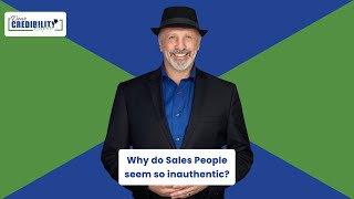 Why do Sales People seem so inauthentic? (DCE 048) by Credibility Nation 1,497 views 2 years ago 7 minutes, 55 seconds