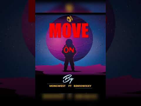 Move On (Feat. Ben10wixxy) -  Move On (Feat. Ben10wixxy)