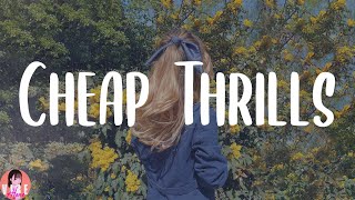 Sia - Cheap Thrills (Lyrics)