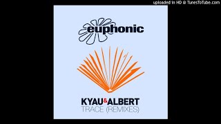 Kyau & Albert - Trace (UltraBooster Remix)