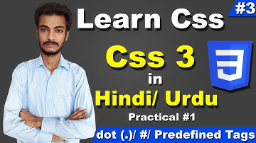 CSS3 Tutorial for Beginners in Hindi Urdu, class/ #/ Predefined HTML Tags in css, cyber warriors