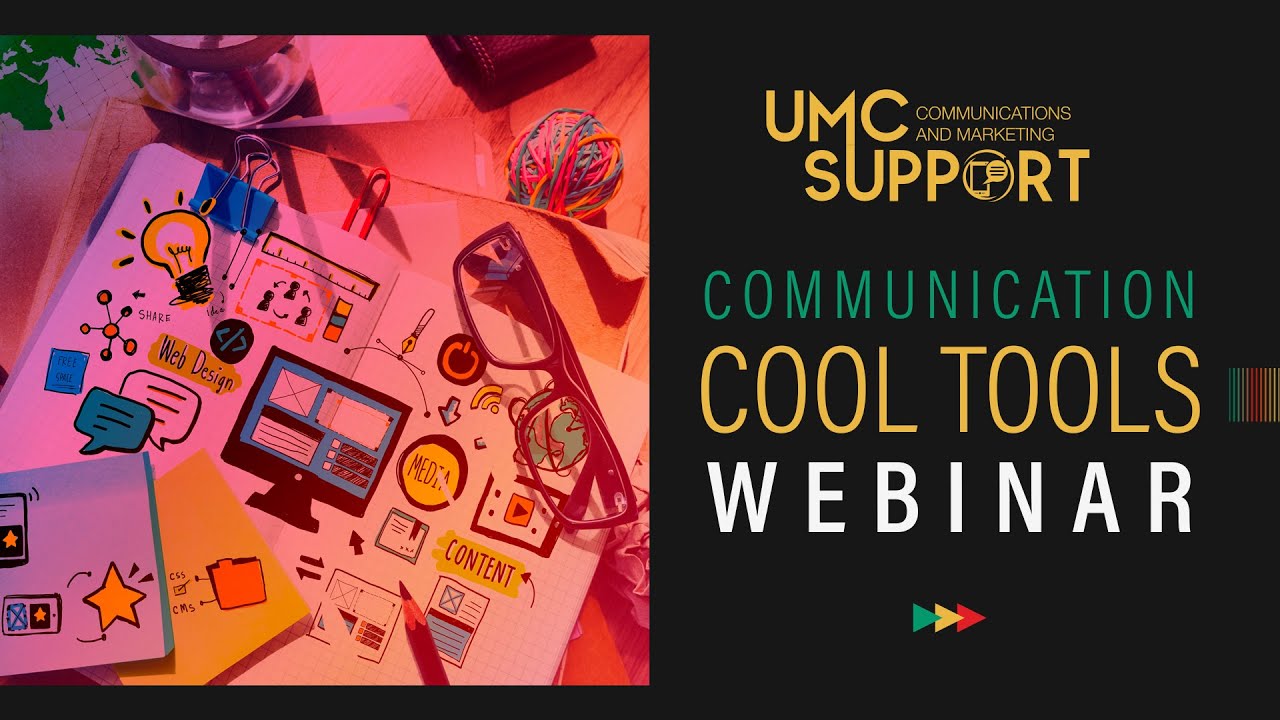 UMC Support Online Learning - Communication Cool Tools Webinar