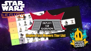 Star Wars: Legion - Fast Movers Tier List