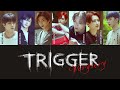 [日本語訳/パート分け/カナルビ] TRIGGER - VERIVERY (베리베리/ベリベリ)