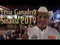 Inicio de Feria Ganadera Sinaloa 2017