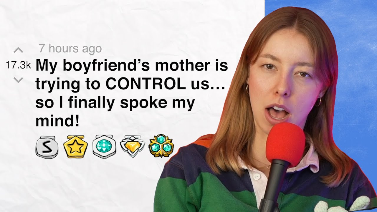 My boyfriend’s mother is trying to CONTROL us… so I finally spoke my mind! | Reddit Stories