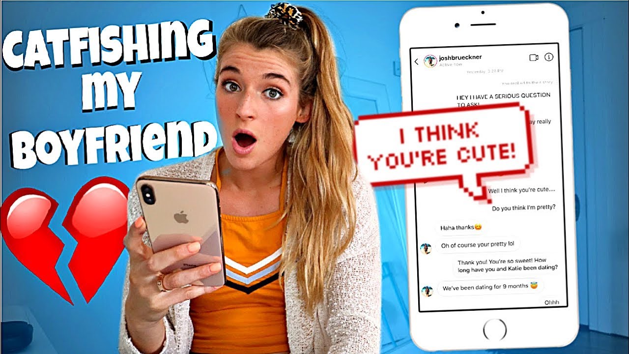 I Made A Fake Account to Catfish My Boyfriend...Does He Cheat?! - YouTube