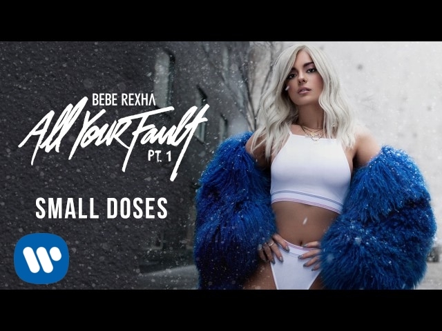 Bebe Rexha - Small Doses