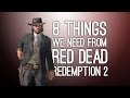 Red Dead Redemption 2: 8 Things We Really Need From Red Dead Redemption 2