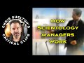 Chris shelton  how scientology managers really work