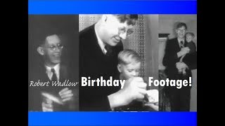 Robert Wadlow Birthday Footage!