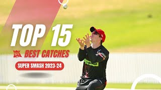 Top 15 Best Catches (Kings) | Super Smash 2023-24