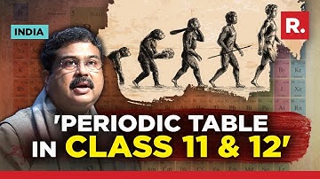 NCERT denies removing Periodic Table & Evolution from school syllabus; Explains Change