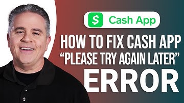 How to Fix Cash App “Please Try Again Later” Error: Quick Guide!