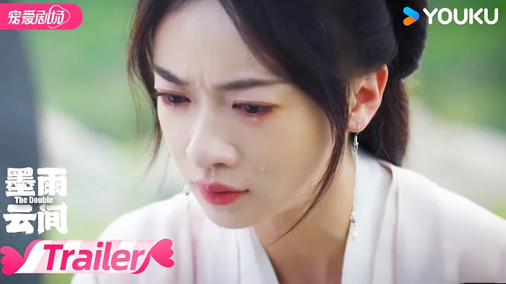 ENGSUB【TRAILER】EP29-30：火星四溅！💣薛芳菲与渣男前夫沈玉容深夜对峙！ | 墨雨云间 The Double | 吴谨言/王星越 | 优酷宠爱频道 YOUKU ROMANCE - DayDayNews