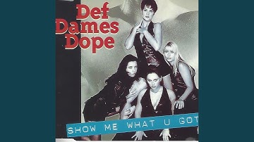 Show Me What U Got (Hit Mix)