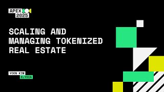 Scaling and Managing Tokenized Real Estate, Yoon Kim
Walk through the complete process of tokenizing real estate—from conducting due diligence to establishing smart contracts, issuing and distributing tokens. This session offers a detailed guide for property owners, developers, and investors looking to tokenize assets.
Learn more about Apex at xrpledgerapex.com Scaling and Managing Tokenized Real Estate, Yoon Kim