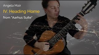 IV. Heading Home (from Aarhus Suite) | Angela Mair
