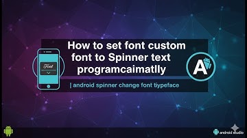 How to set font custom font to Spinner text programmatically | android spinner change font typeface