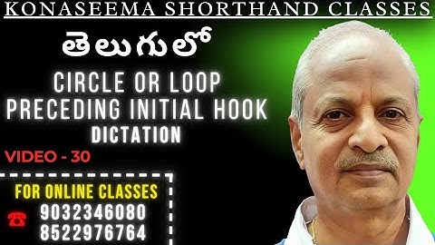 30. ENGLISH SHORTHAND - (DICTA..ON CIRCLE OR LOOP PRECEDING INITIAL HOOKS)BY LAKSHMIPRASAD PICHIKA