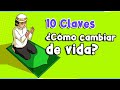 10 claves para cambiar de vida